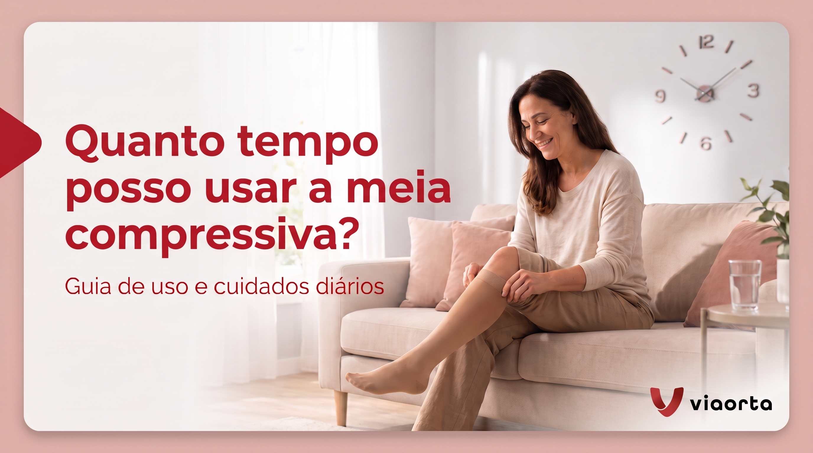 Quanto Tempo Posso Ficar com Meia Compressiva? Guia Completo e Cuidados