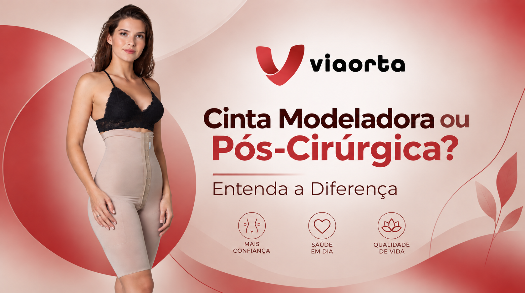 Qual a diferença entre cinta modeladora e cinta pós-cirúrgica?